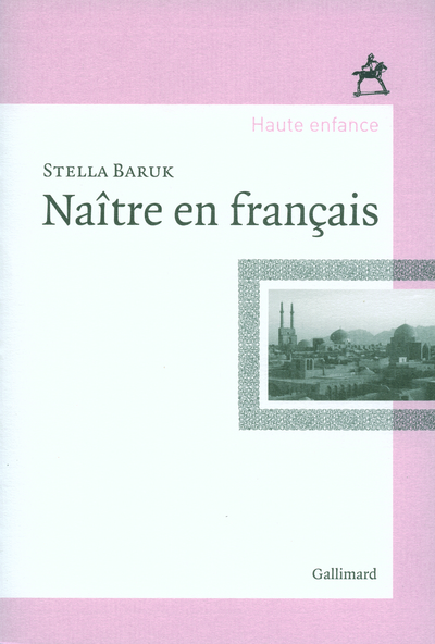 Naître en français (9782070776399-front-cover)