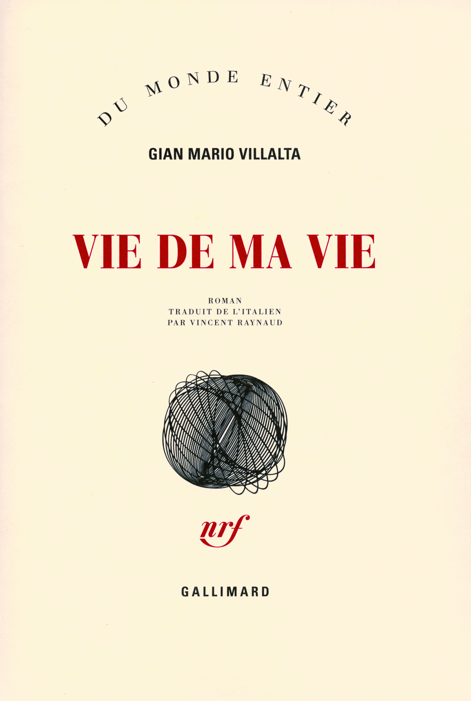 Vie de ma vie (9782070782529-front-cover)