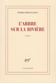 L'arbre sur la rivière (9782070713905-front-cover)