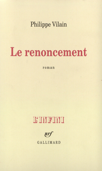 Le Renoncement (9782070763061-front-cover)