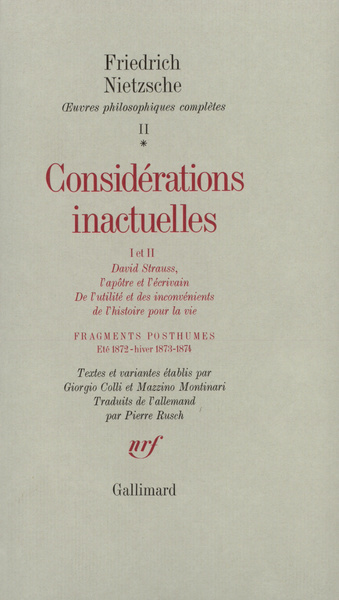 Considérations inactuelles I et II / Fragments posthumes (Eté 1872 - Hiver 1873-1874) (9782070719655-front-cover)