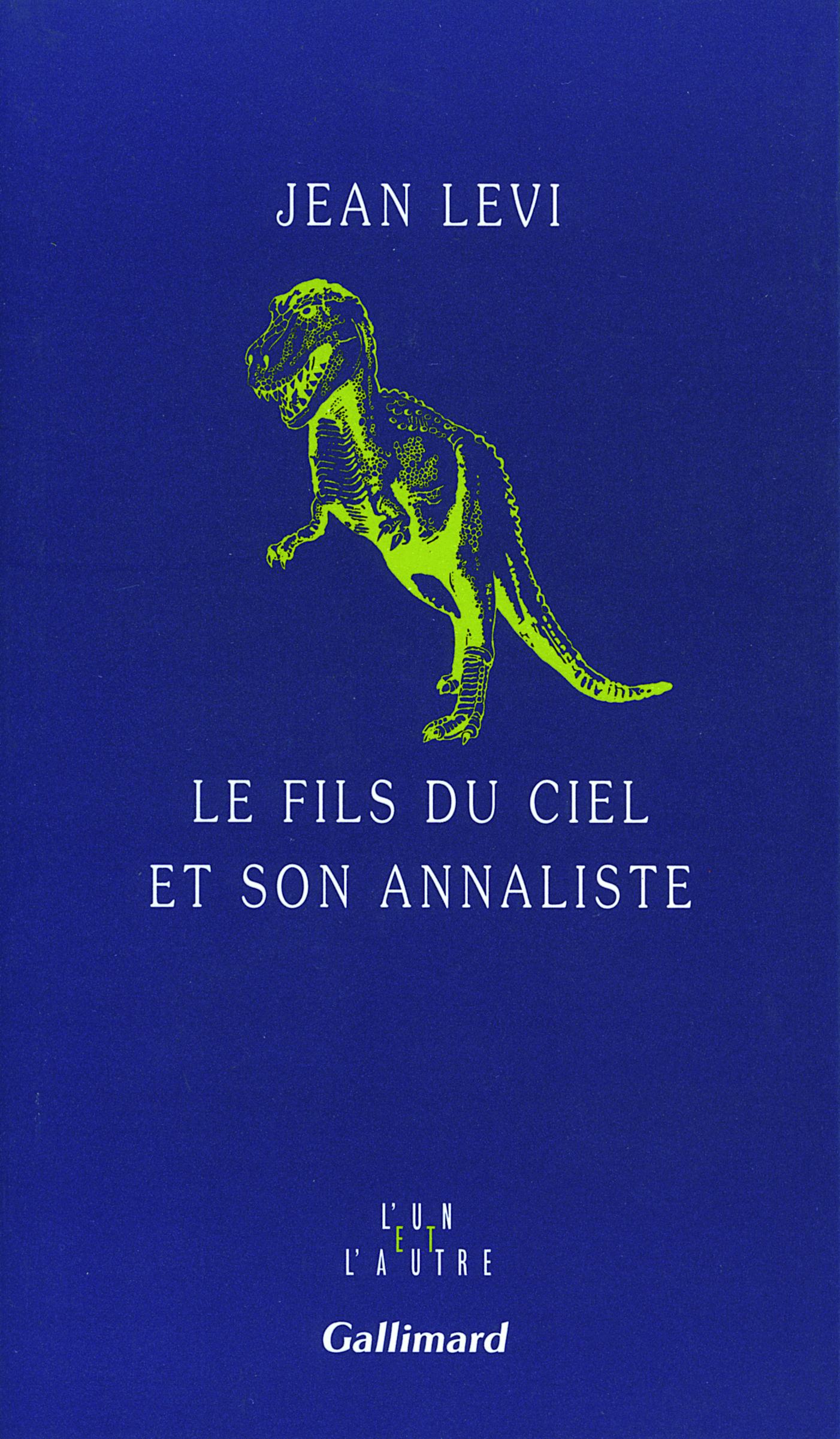 Le Fils du Ciel et son annaliste (9782070725403-front-cover)