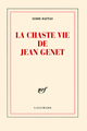 La chaste vie de Jean Genet (9782070779727-front-cover)