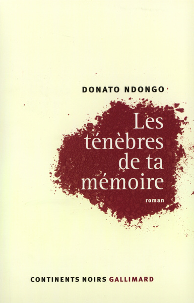Les Ténèbres de ta mémoire (9782070767885-front-cover)