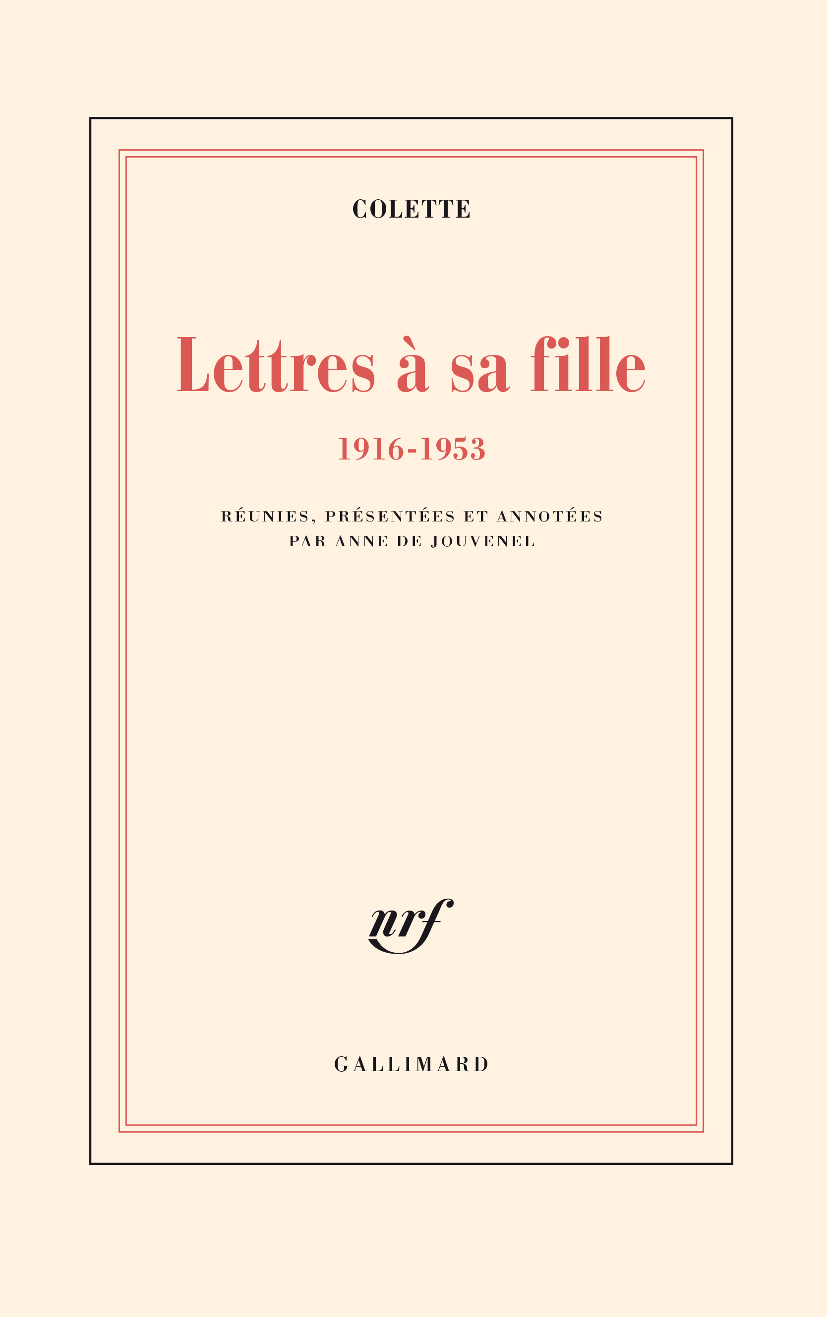 Lettres à sa fille, (1916-1953) (9782070727919-front-cover)