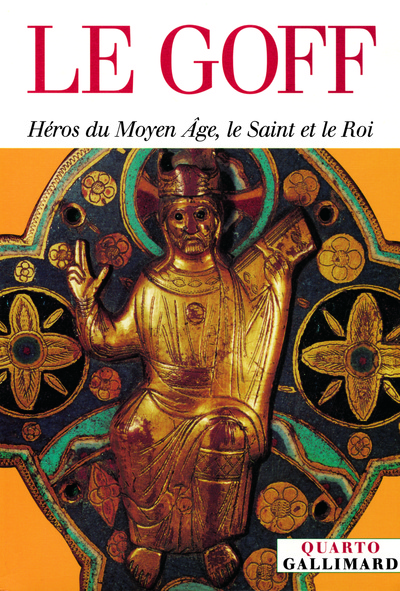Héros du Moyen Âge, le Saint et le Roi (9782070768448-front-cover)