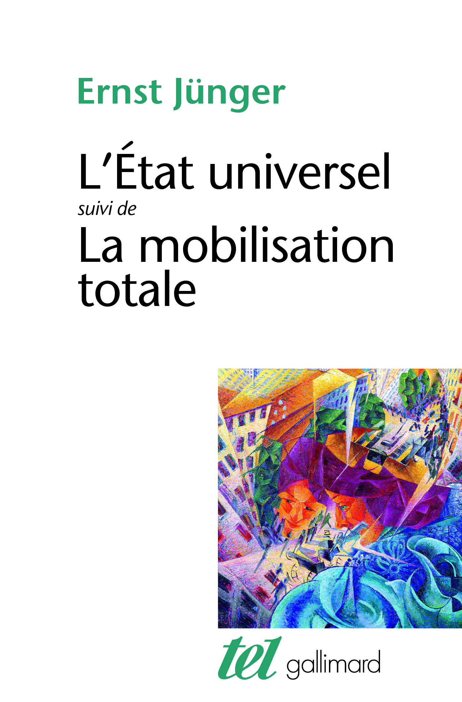 L'Etat universel / La Mobilisation totale (9782070719273-front-cover)