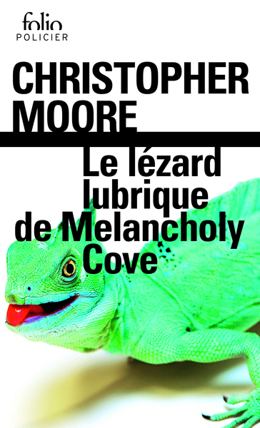 Le lézard lubrique de Melancholy Cove (9782070784813-front-cover)