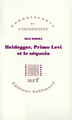 Heidegger, Primo Levi et le séquoia, La double inconscience (9782070763078-front-cover)