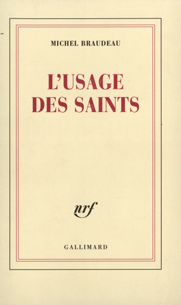 L'Usage des saints (9782070773169-front-cover)