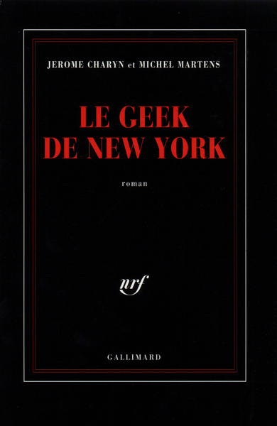 Le Geek de New York (9782070741311-front-cover)