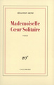 Mademoiselle Coeur Solitaire (9782070774647-front-cover)