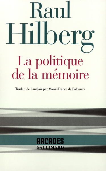 La Politique de la mémoire (9782070742981-front-cover)