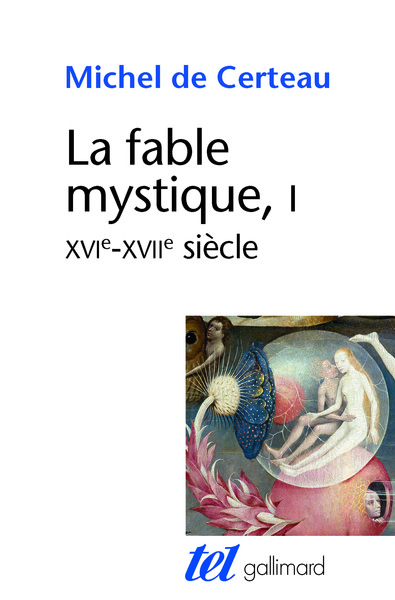 La Fable mystique, (XVIᵉ-XVIIᵉ siècle) (9782070709038-front-cover)