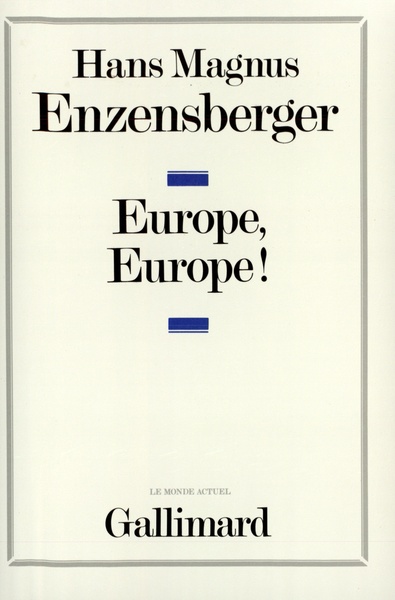 Europe, Europe ! (9782070713707-front-cover)