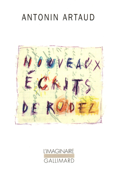 Nouveaux écrits de Rodez (9782070737789-front-cover)