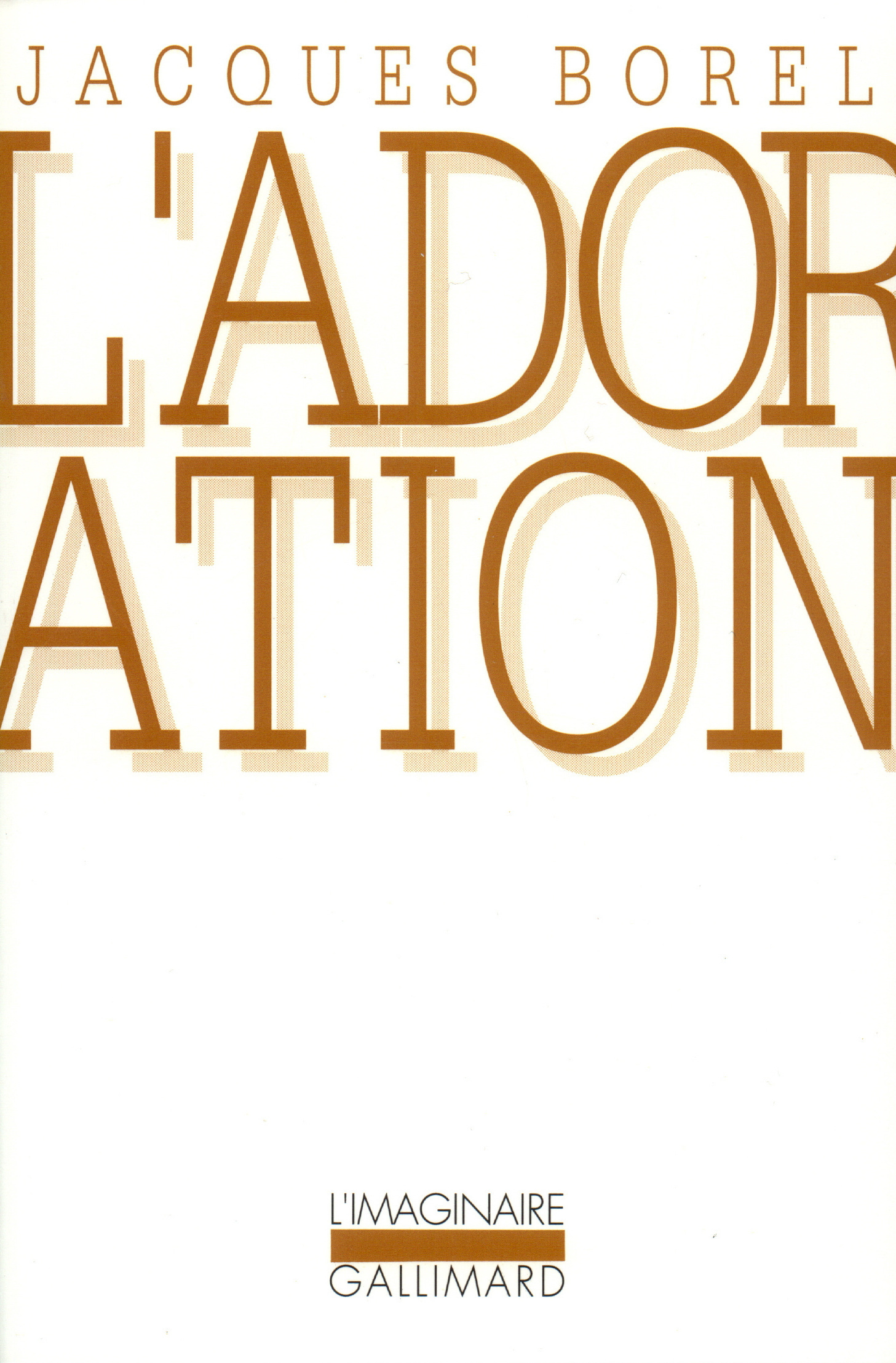L'Adoration (9782070725496-front-cover)