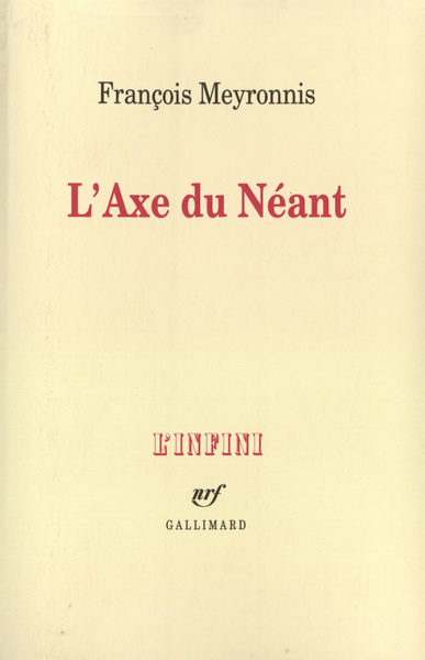 L'Axe du Néant (9782070768950-front-cover)