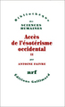 Accès de l'ésotérisme occidental (9782070741267-front-cover)