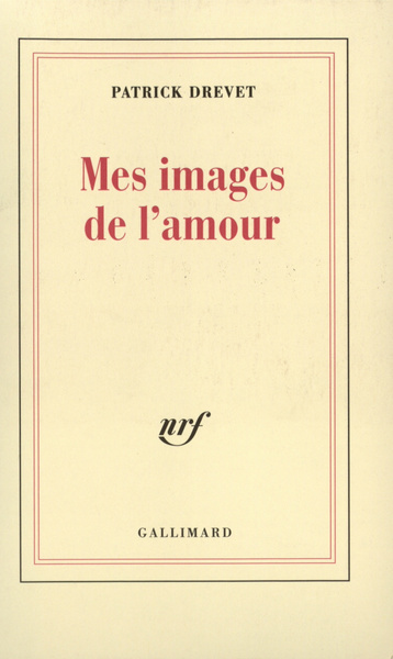 Mes images de l'amour (9782070763047-front-cover)