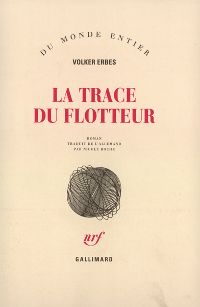 La trace du flotteur (9782070732555-front-cover)