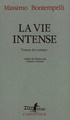 La vie intense, Roman des romans (9782070780266-front-cover)