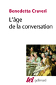 L'Âge de la conversation (9782070774708-front-cover)