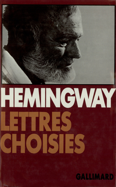 Lettres choisies, (1917-1961) (9782070705900-front-cover)