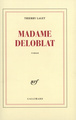 Madame Deloblat roman (9782070775934-front-cover)