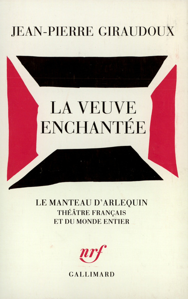 La Veuve enchantée, Fantaisie dramatique en un prologue, sept tableaux et six interludes (9782070721245-front-cover)