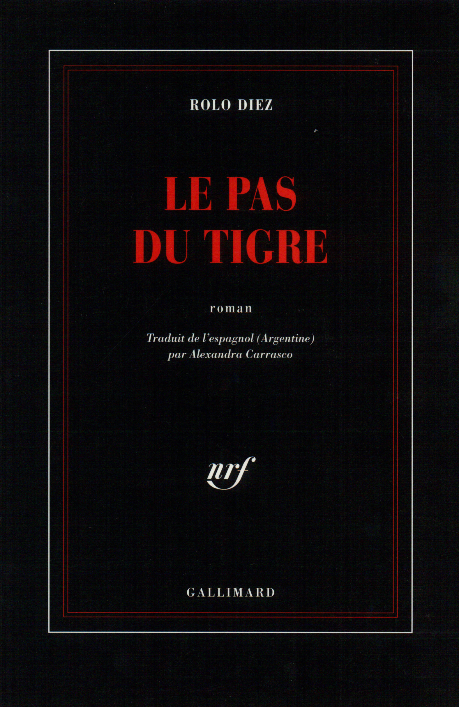 Le pas du tigre (9782070729623-front-cover)