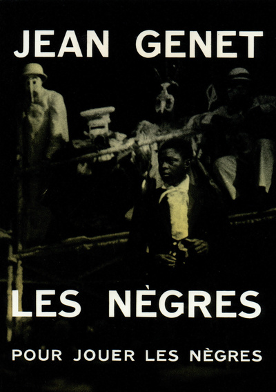 Les Nègres / Pour jouer "Les nègres", Clownerie (9782070751464-front-cover)