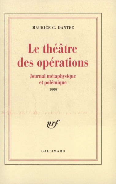 Le Théâtre des opérations, Journal métaphysique et polémique (1999) (9782070758876-front-cover)