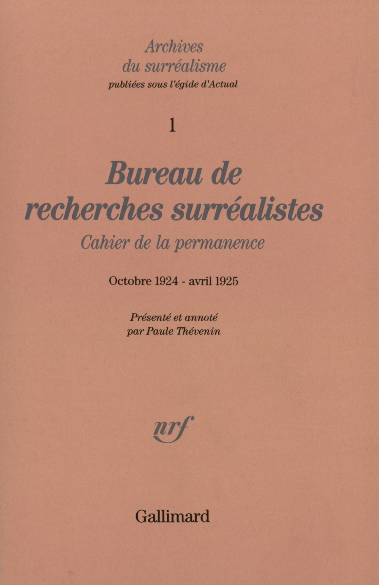 Bureau de recherches surréalistes, Cahier de la permanence (Octobre 1924 - Avril 1925) (9782070713318-front-cover)