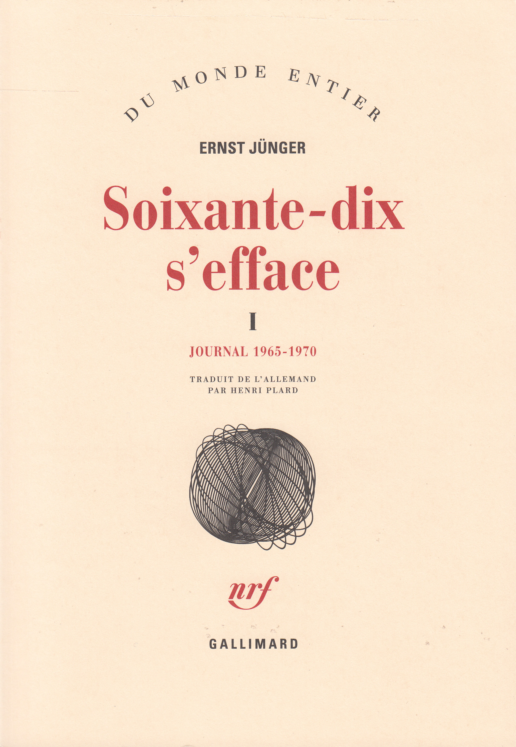 Soixante-dix s'efface, Journal-1965-1970 (9782070701124-front-cover)