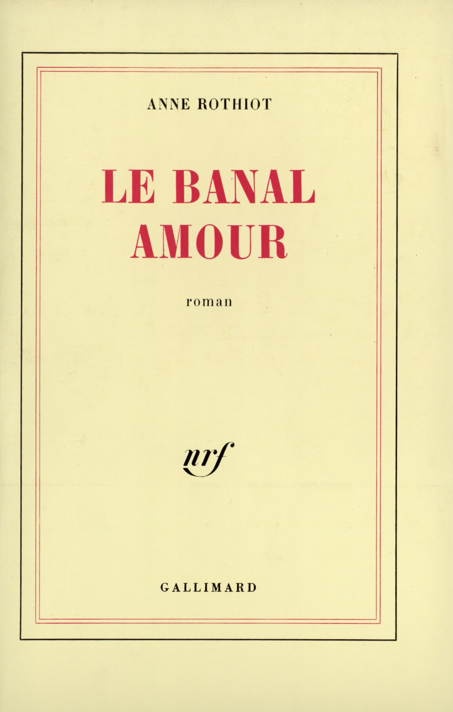 Le banal amour (9782070707928-front-cover)