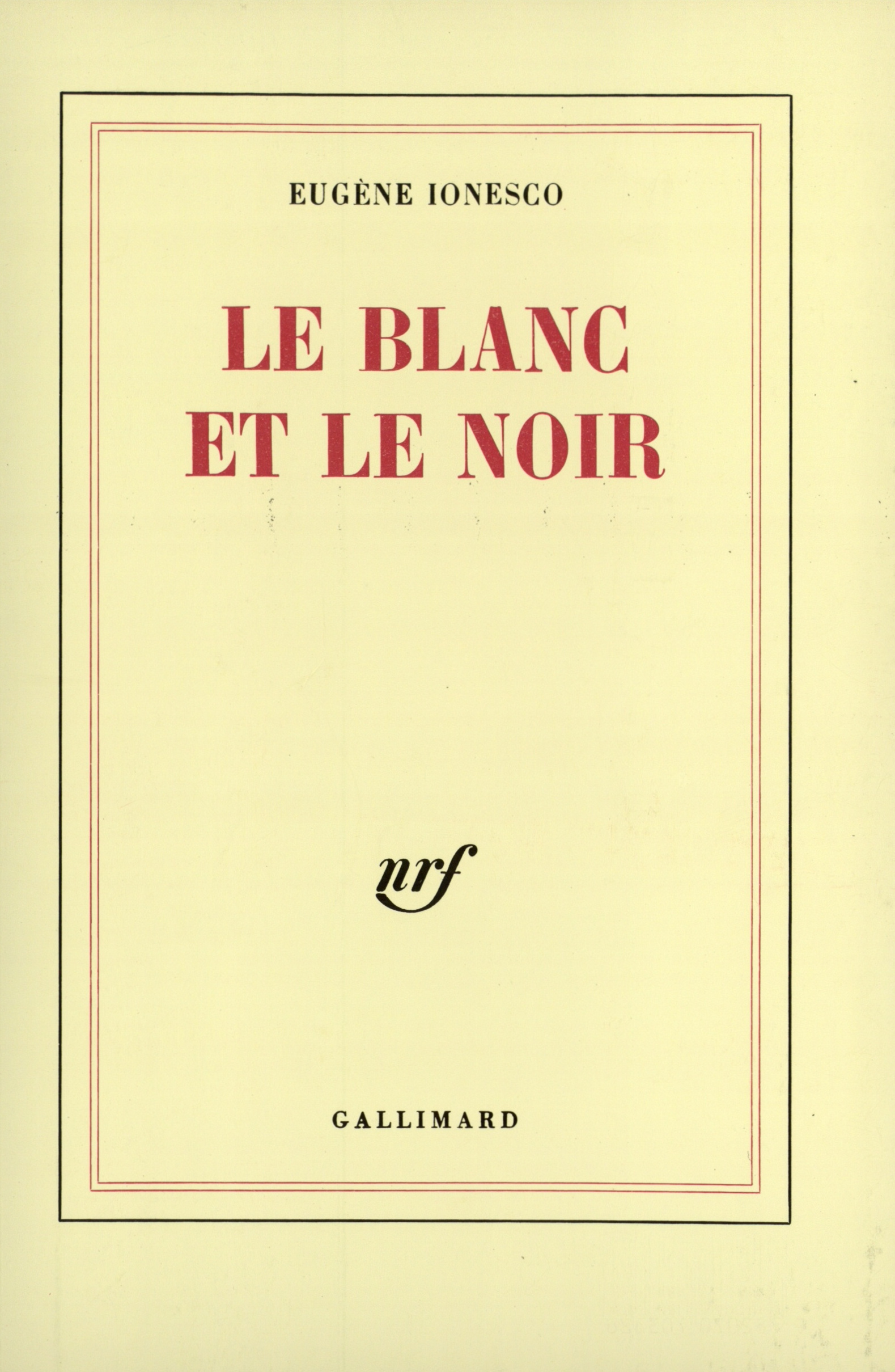 Le blanc et le noir (9782070703326-front-cover)