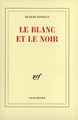 Le blanc et le noir (9782070703326-front-cover)