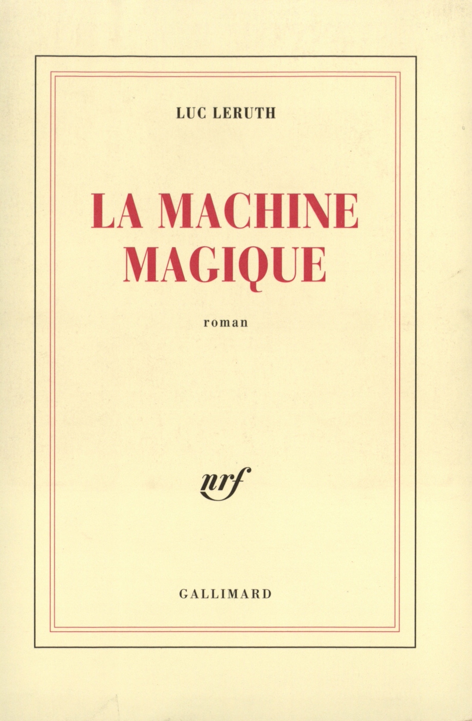 La Machine magique (9782070741793-front-cover)