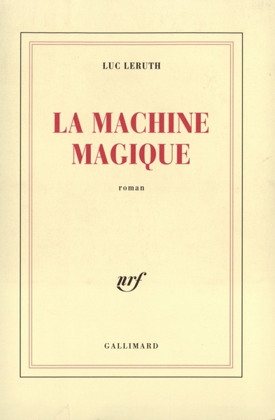 La Machine magique (9782070741793-front-cover)