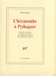 L'hécatombe à Pythagore, Poème de circonstance en quatre actes écrit pour célébrer la fondation de la République française (9782070723546-front-cover)