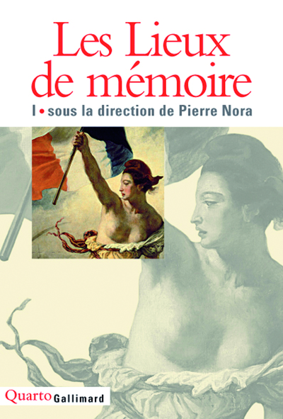 Les Lieux de mémoire (9782070749027-front-cover)