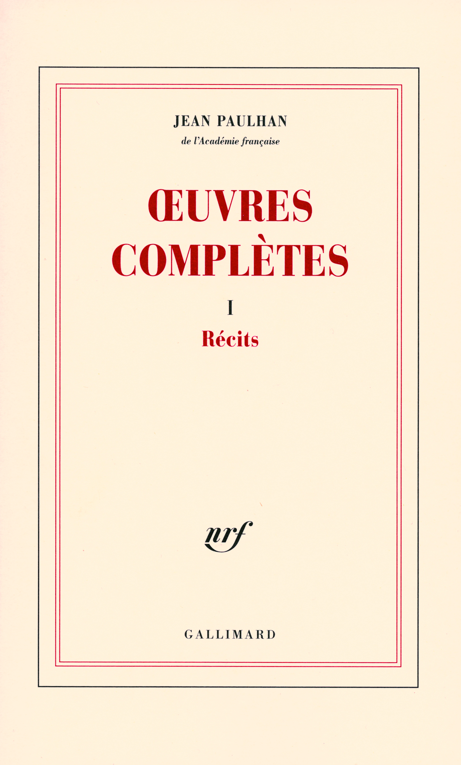 Œuvres complètes, Récits (9782070737307-front-cover)