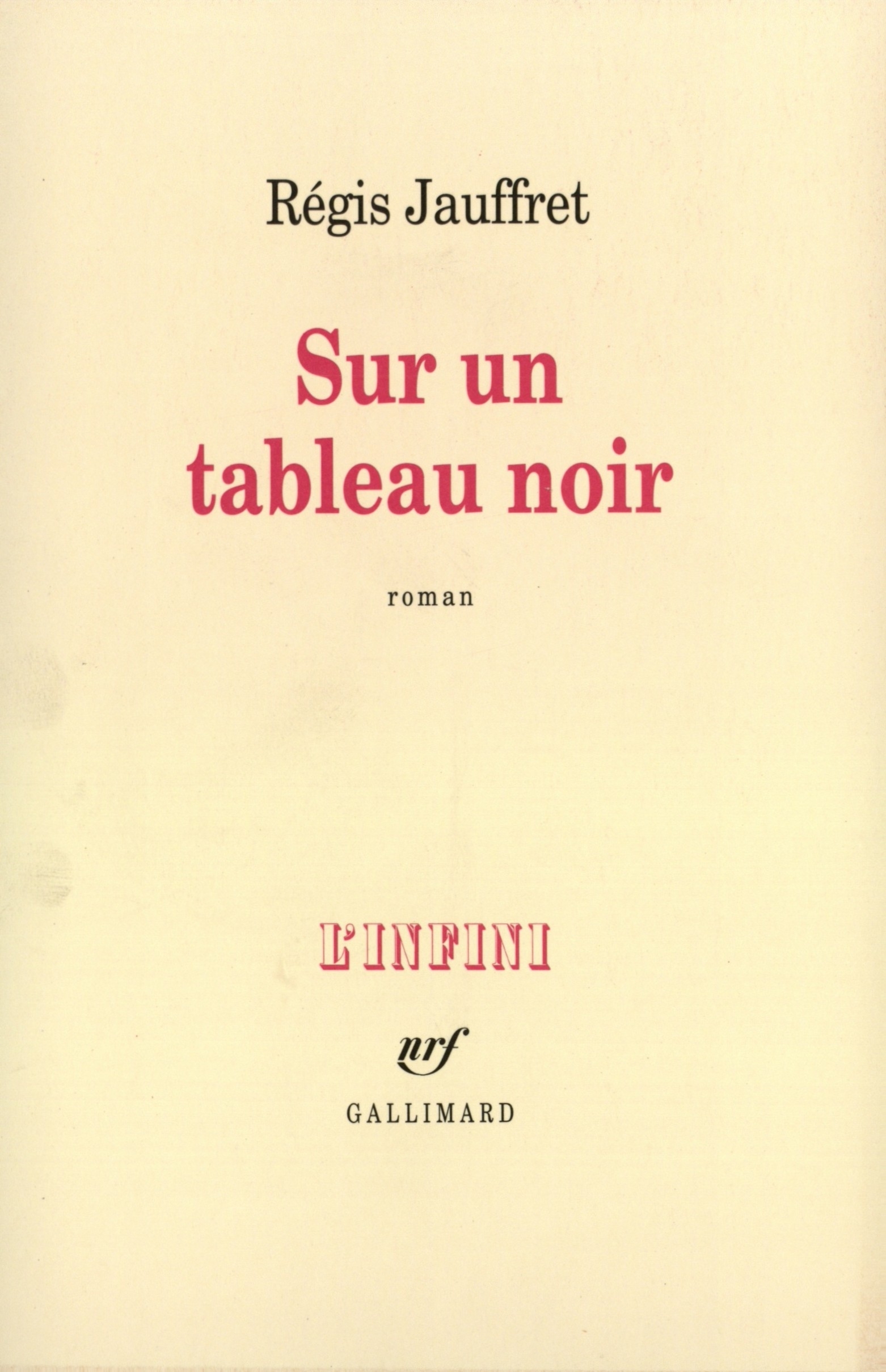 Sur un tableau noir (9782070729739-front-cover)