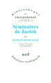 Séminaires de Zurich (9782070766789-front-cover)