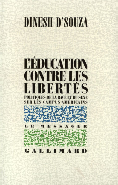 L'Éducation contre les libertés politiques de la race et du sexe sur les campus américains (9782070727698-front-cover)