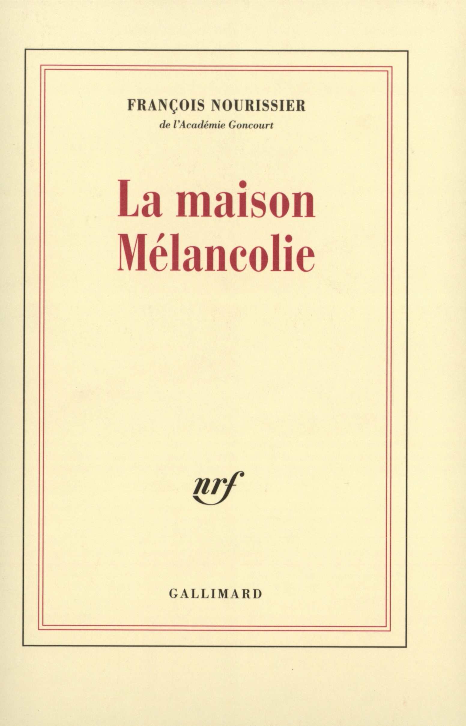 La maison Mélancolie (9782070775682-front-cover)