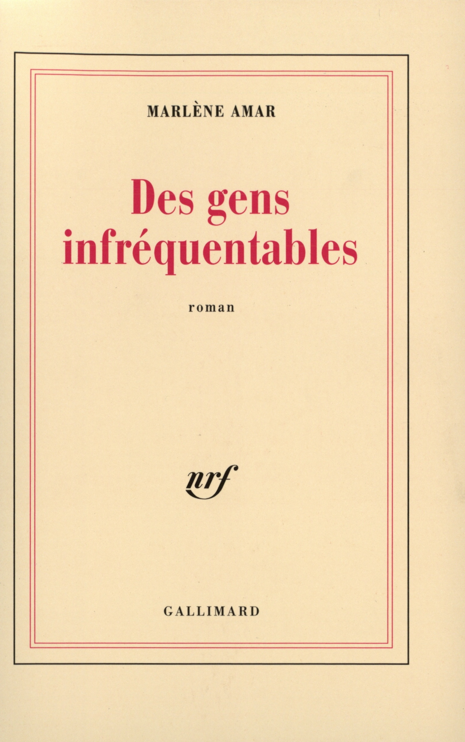 Des Gens infréquentables (9782070745470-front-cover)