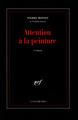 Attention à la peinture (9782070747795-front-cover)