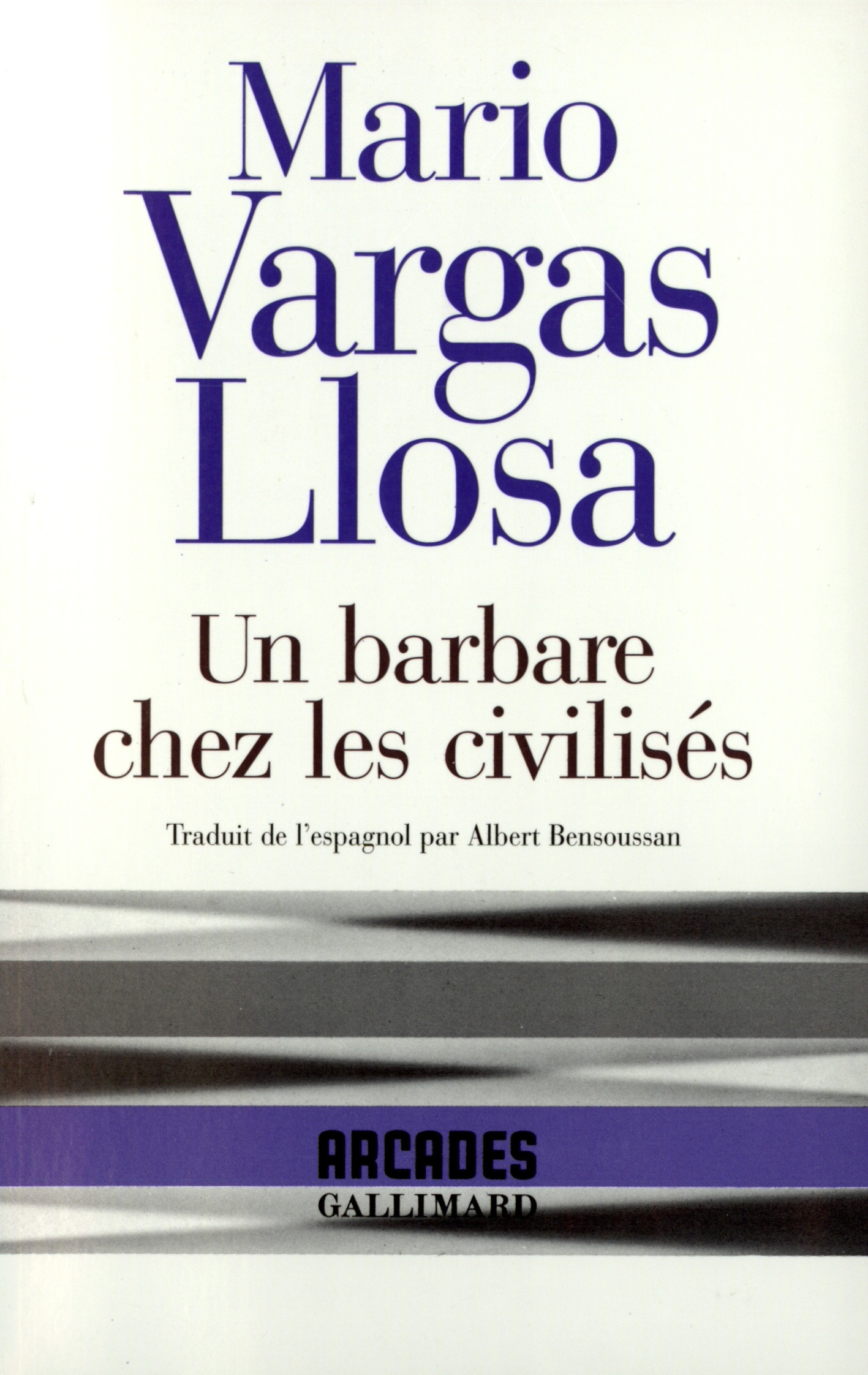 Un Barbare chez les civilisés (9782070747573-front-cover)